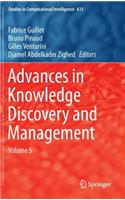 Advances in Knowledge Discovery and Management, Volume 5