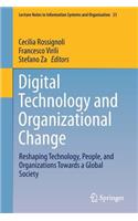 Digital Technology and Organizational Change