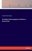 Modern Greek Language in Its Relation to Ancient Greek