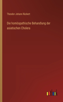 homöopathische Behandlung der asiatischen Cholera