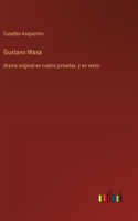 Gustavo Wasa