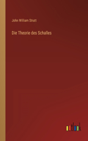 Theorie des Schalles