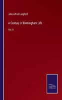 Century of Birmingham Life