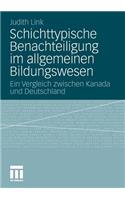 Schichttypische Benachteiligung Im Allgemeinen Bildungswesen: Ein Vergleich Zwischen Kanada Und Deutschland