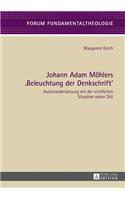 Johann Adam Moehlers Beleuchtung der Denkschrift