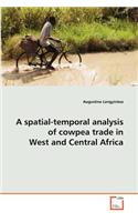 A spatial-temporal analysis of cowpea trade in West and Central Africa