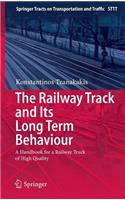 The Railway Track and Its Long Term Behaviour