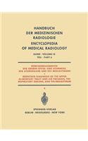 Röntgendiagnostik Der Oberen Speise- Und Atemwege, Der Atemorgane Und Des Mediastinums Teil 6 / Roentgen Diagnosis of the Upper Alimentary Tract and Air Passages, the Respiratory Organs, and the Mediastinum Part 6