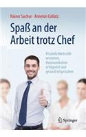 Spaß an Der Arbeit Trotz Chef