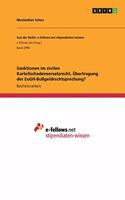 Sanktionen im zivilen Kartellschadensersatzrecht. Übertragung der EuGH-Bußgeldrechtsprechung?
