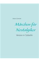 Märchen für Nostalgiker: Version in Sütterlin