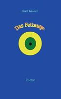 Das Fettauge