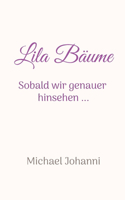 Lila Bäume