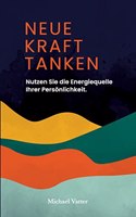 Neue Kraft tanken