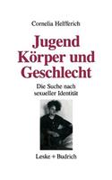 Jugend, Körper und Geschlecht