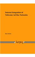 Internet Integration of Vehicular Ad Hoc Networks