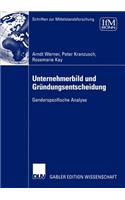 Unternehmerbild Und Gründungsentscheidung