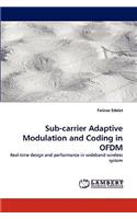Sub-carrier Adaptive Modulation and Coding in OFDM