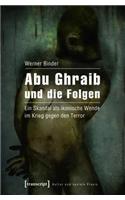 Abu Ghraib Und Die Folgen