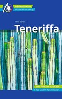 Teneriffa Reisefuhrer Michael Muller Verlag: Individuell reisen mit vielen praktischen Tipps (MM-Reisen)