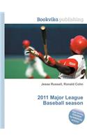 2011 Major League Baseball Season