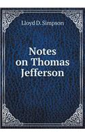 Notes on Thomas Jefferson