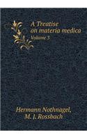 A Treatise on Materia Medica Volume 3