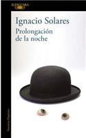 Prolongación de la Noche / A Prolongued Evening