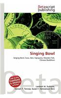 Singing Bowl: (English)