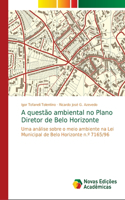 A questão ambiental no Plano Diretor de Belo Horizonte