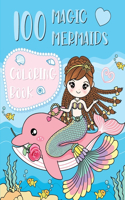 100 Magic Mermaids