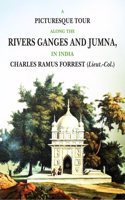 A Picturesque Tour along the Rivers Ganges and Jumna in India