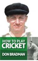 How to Play Cricket