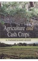Agriculture and Cash Crops