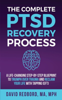 Complete PTSD Recovery Process