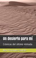desierto para mí