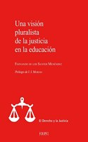 Una vision pluralista de la justicia en la educacion