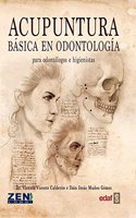 Acupuntura basica en odontologia para odontologos e higienistas