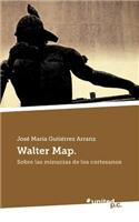 Walter Map.