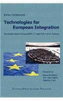 Technologies for European Integration. Standards-Based Interoperability of Legal Information Systems.