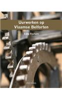 Torenuurwerken Op Vlaamse Belforten