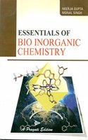 Essentials of Bio Inorganic Chemistry