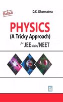 Physics (A Tricky Approach) for JEE Main & NEET - Latest Edition / 2024-25