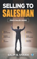 Selling to Salesman: FMCG Sales Guide