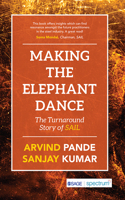 Making the Elephant Dance