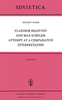 Vladimir Solovyev and Max Scheler: Attempt at a Comparative Interpretation