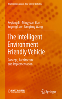 Intelligent Environment Friendly Vehicle