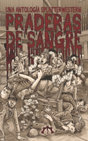 Praderas de sangre