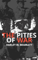 Pities of War