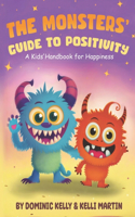 Monsters Guide to Positivity